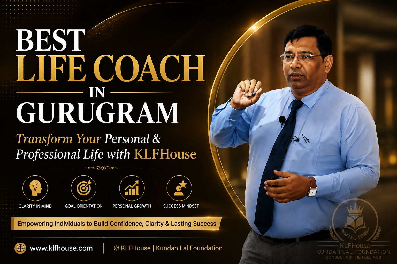 Best Life Coach in Gurugram | Transform Your Personal & Professional Life with KLFHouse